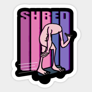 Shred Sticker